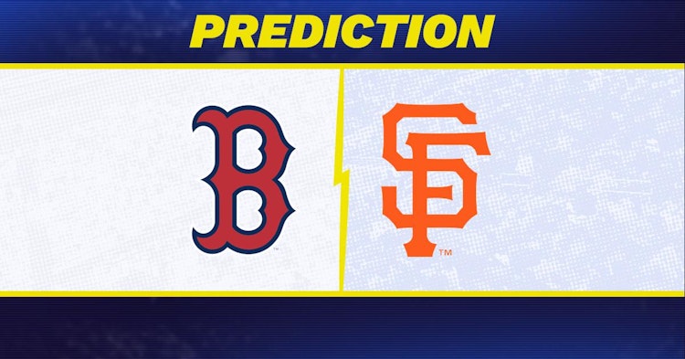 Boston Red Sox-San Francisco Giants Predictions and Game Preview.