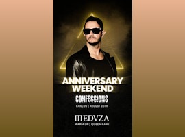 Meduza @ Confessions Cancun