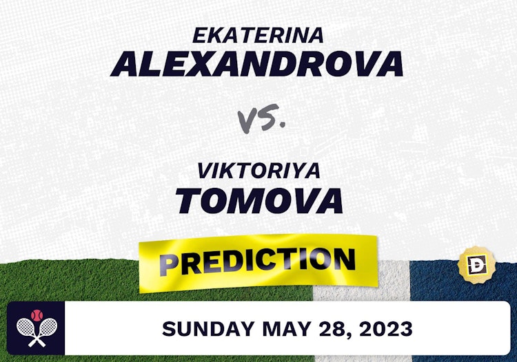 Ekaterina Alexandrova vs. Viktoriya Tomova Prediction - French Open 2023