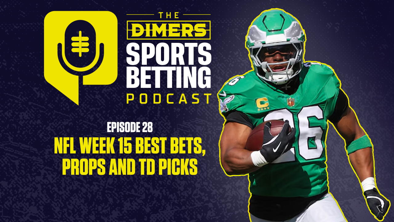 Dimers Sports Betting Podcast Ep. 28: Our Week 15 NFL Bets, TD Props and CFB Playoff Predictions