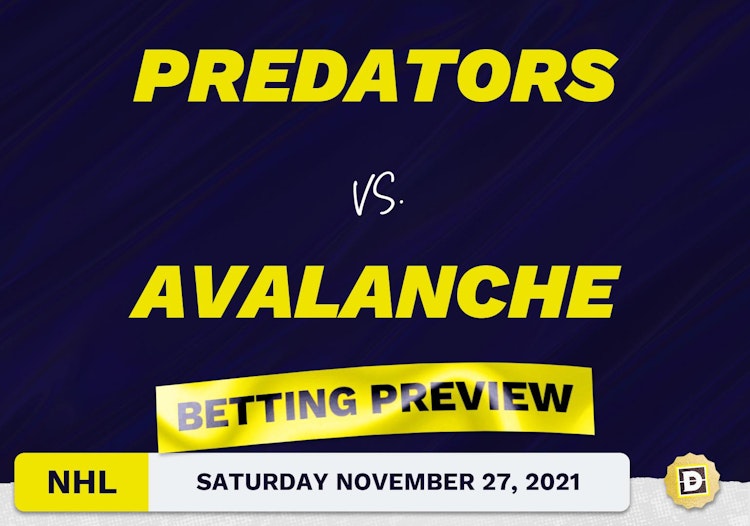 Predators vs. Avalanche Predictions and Odds - Nov 27, 2021