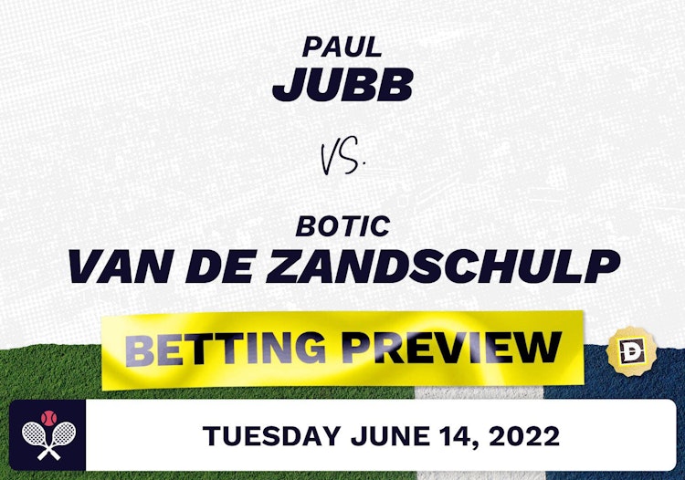 Paul Jubb vs. Botic Van de Zandschulp Predictions - Jun 14, 2022