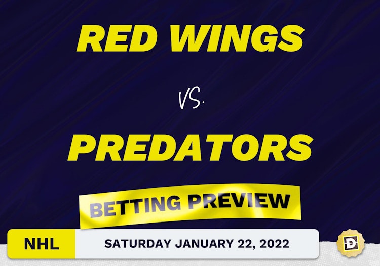 Red Wings vs. Predators Predictions and Odds - Jan 22, 2022