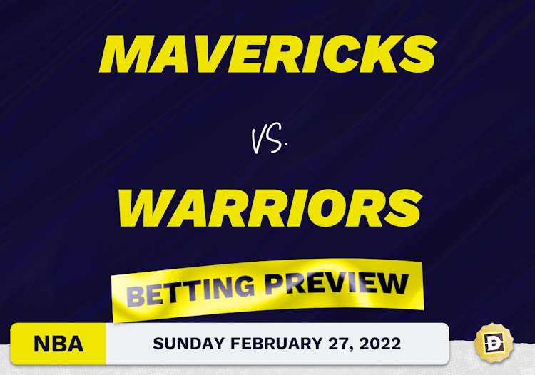 Mavericks vs. Warriors Predictions and Odds - Feb 27, 2022