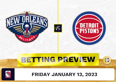 Pelicans vs. Pistons Prediction and Odds - Jan 13, 2023