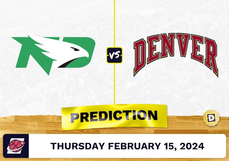 North Dakota vs. Denver Prediction, Odds, College Basketball Picks [2/15/2024]