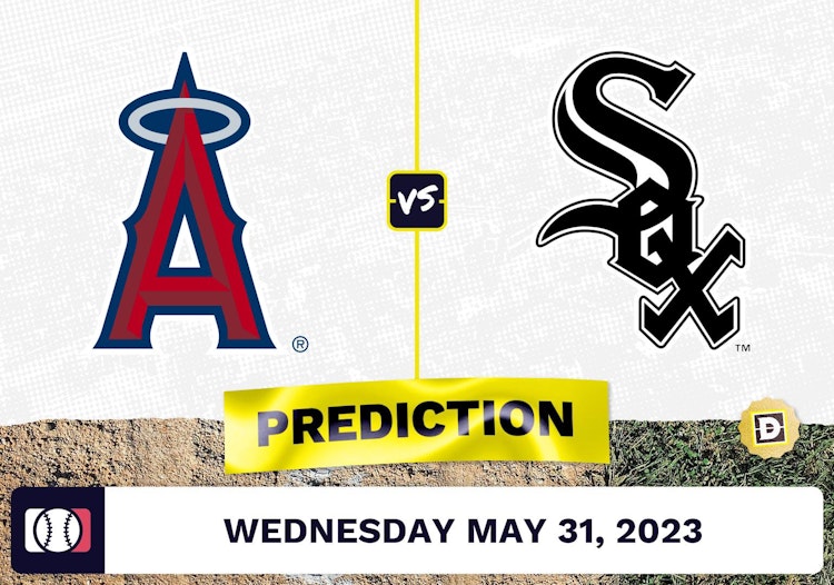 Angels vs. White Sox Prediction for MLB Wednesday [5/31/2023]