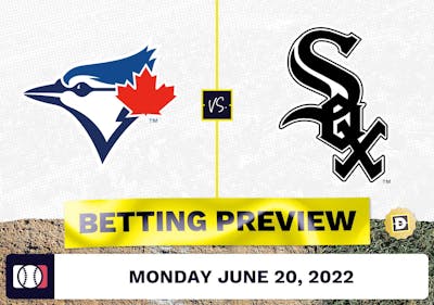 Blue Jays vs. White Sox Prediction and Odds - Jun 20, 2022