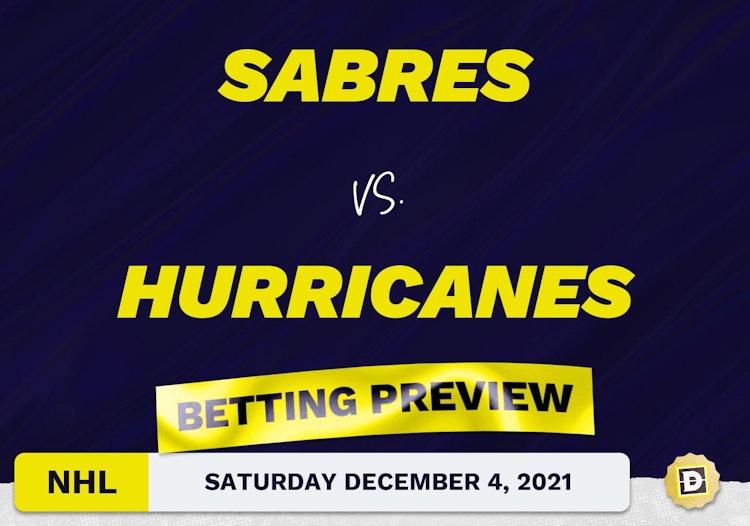 Sabres vs. Hurricanes Predictions and Odds - Dec 4, 2021