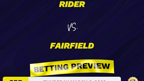 Rider vs. Fairfield CBB Predictions and Odds - Mar 3, 2022