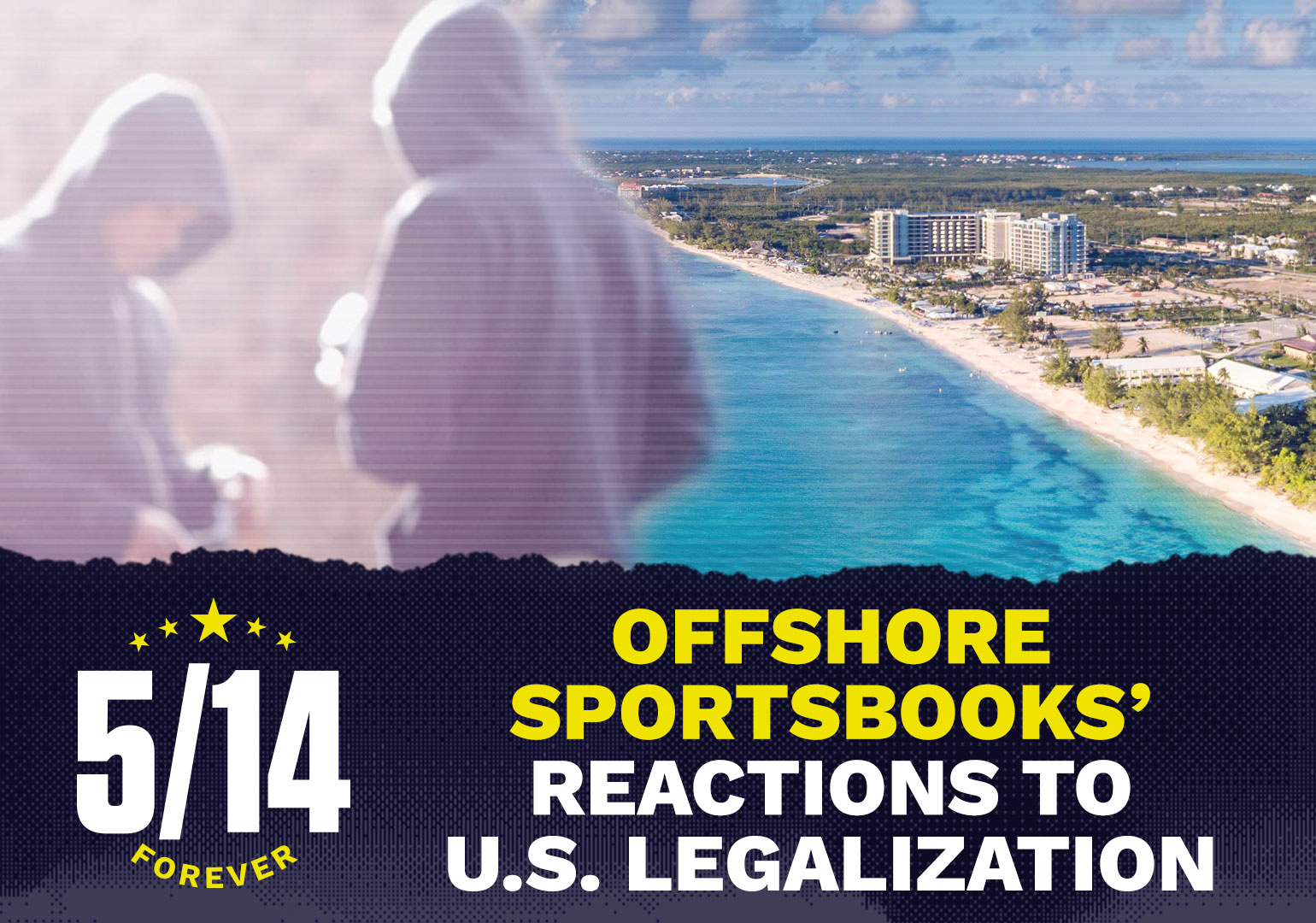 5/14 Forever: How Are Offshore Sportsbooks Reacting To Legalization In ...