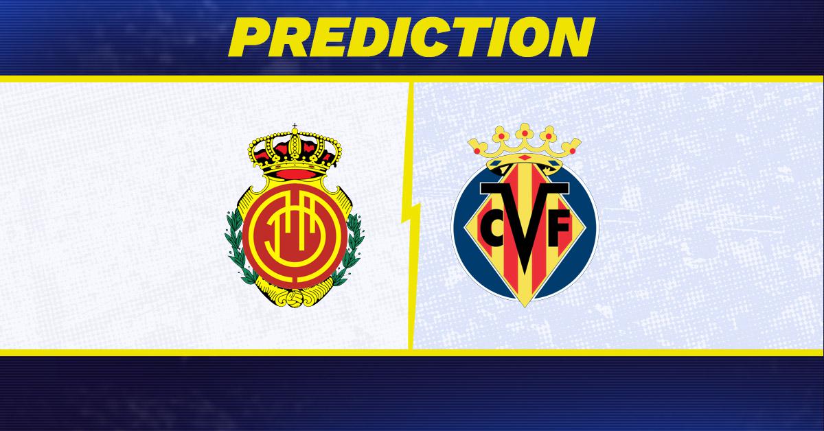 Mallorca vs. Villareal prediction, odds, La Liga picks [5/10/2026]