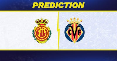 Mallorca vs. Villareal prediction, odds, La Liga picks [5/10/2026]