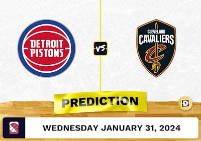 Detroit Pistons vs. Cleveland Cavaliers Prediction, Odds, NBA Picks [1/31/2024]