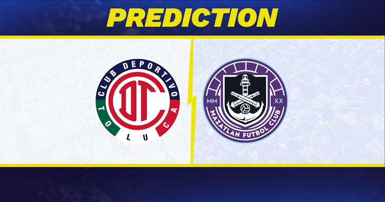 Toluca-Mazatlan Predictions and Game Preview.