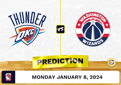 Oklahoma City Thunder vs. Washington Wizards Prediction, Odds, NBA Picks  [1/8/2024]