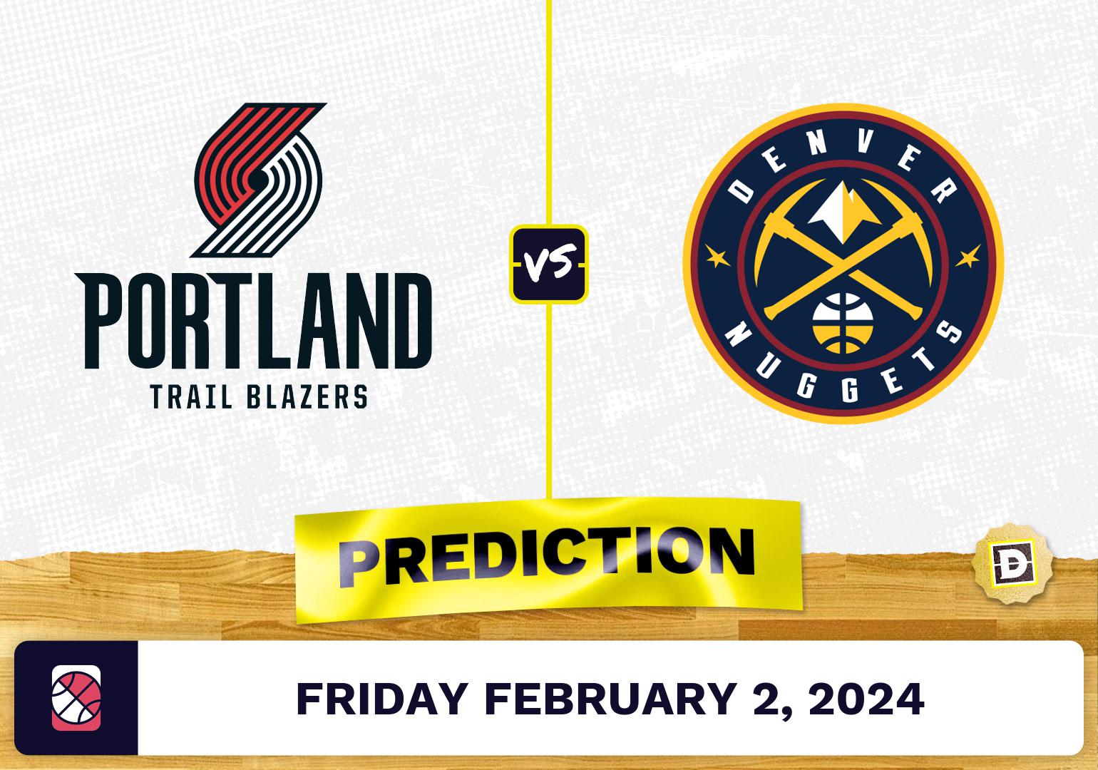 Portland Trail Blazers Vs. Denver Nuggets Prediction, Odds, NBA Picks ...