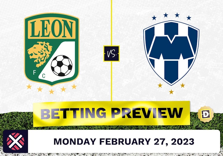 Club Leon vs. Monterrey Prediction and Odds - Feb 27, 2023