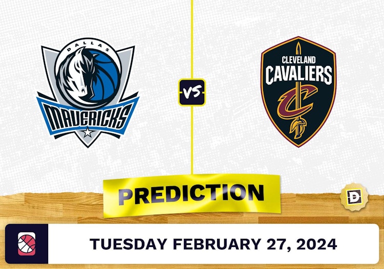 Dallas Mavericks vs. Cleveland Cavaliers Prediction, Odds, NBA Picks [2/27/2024]