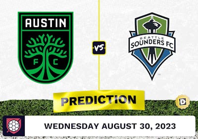Austin FC vs. Seattle Sounders Prediction - August 30, 2023