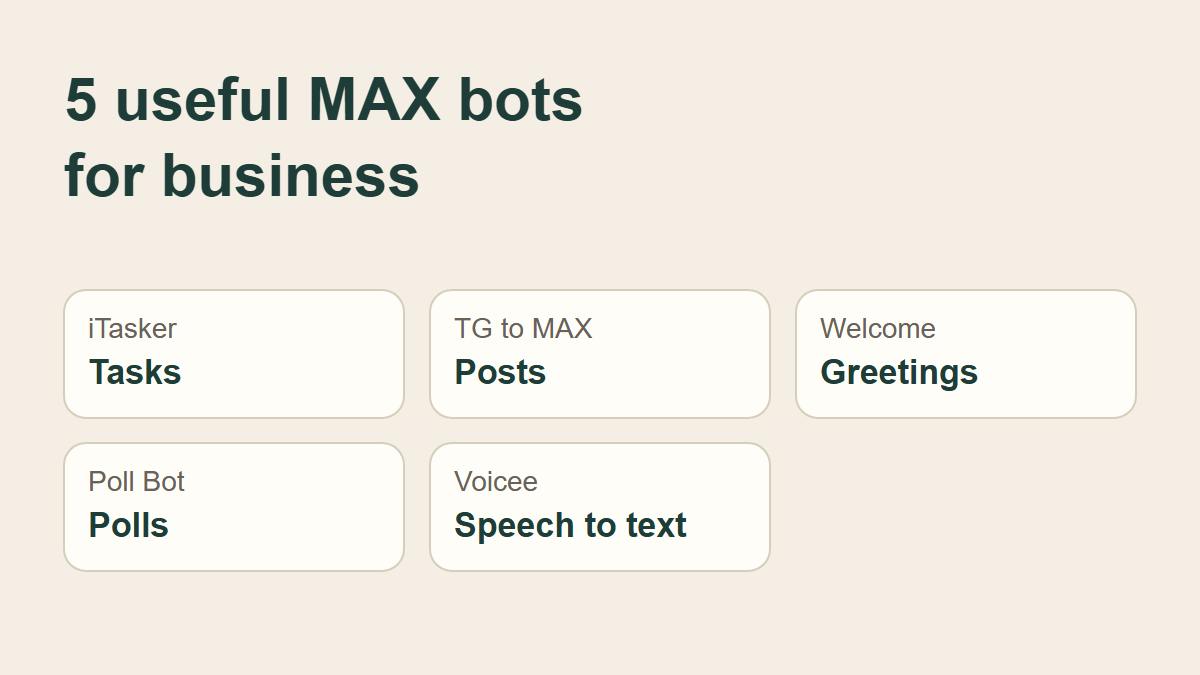 5 useful MAX bots for business