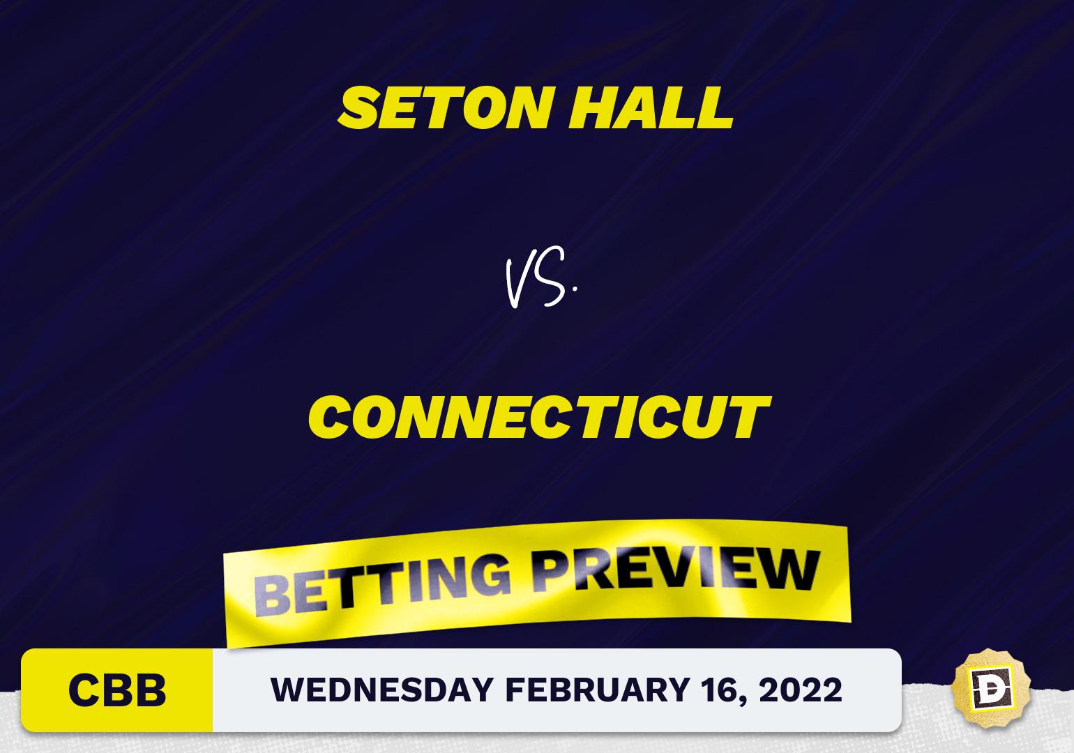 Seton Hall vs. Connecticut CBB Predictions and Odds - Feb 16, 2022