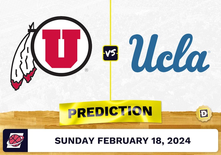 Utah vs. UCLA Prediction, Odds, College Basketball Picks [2/18/2024]