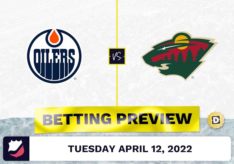Oilers vs. Wild Prediction and Odds - Apr 12, 2022