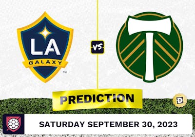 LA Galaxy vs. Portland Timbers Prediction - September 30, 2023