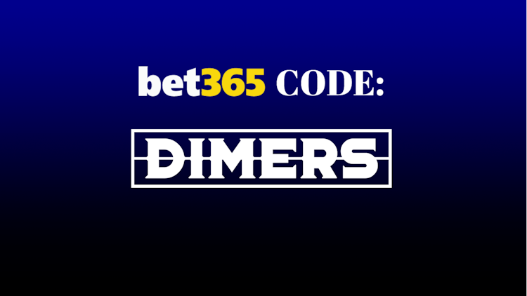 Bet365's new promo code "DIMERS" is live.