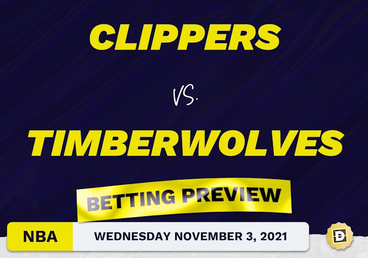 Clippers vs. Timberwolves Predictions and Odds - Nov 3, 2021
