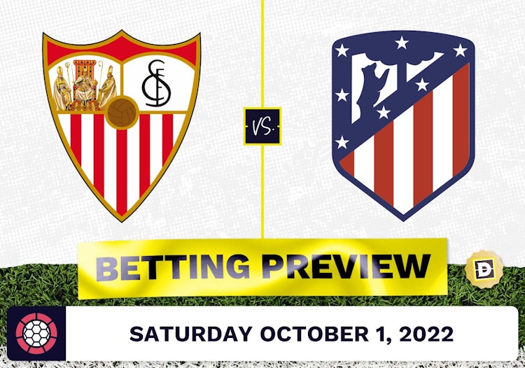 Sevilla vs. Atletico Madrid Prediction and Odds - Oct 1, 2022