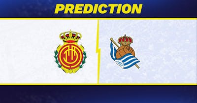 Mallorca vs. Real Sociedad Prediction, Odds, La Liga Picks [9/17/2024]
