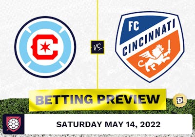 Chicago Fire vs. FC Cincinnati Prediction - May 14, 2022