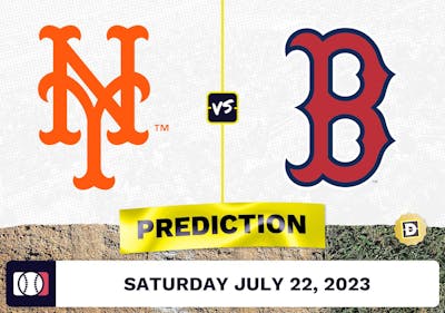Mets vs. Red Sox Prediction for MLB Saturday [7/22/2023]