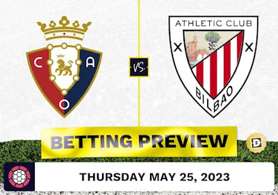Osasuna vs. Athletic Bilbao Prediction and Odds - May 25, 2023