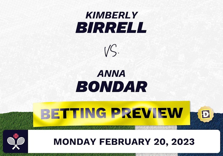 Kimberly Birrell vs. Anna Bondar Predictions - Feb 20, 2023