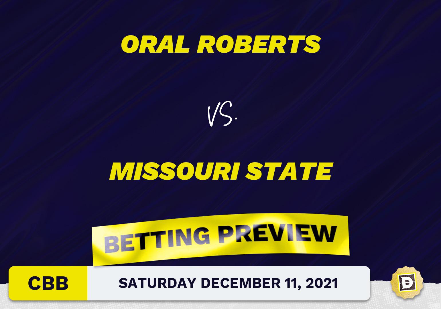 Oral Roberts vs. Missouri State CBB Predictions and Odds - Dec 11, 2021
