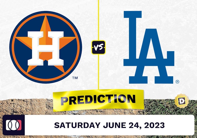 Astros vs. Dodgers Prediction for MLB Saturday [6/24/2023]