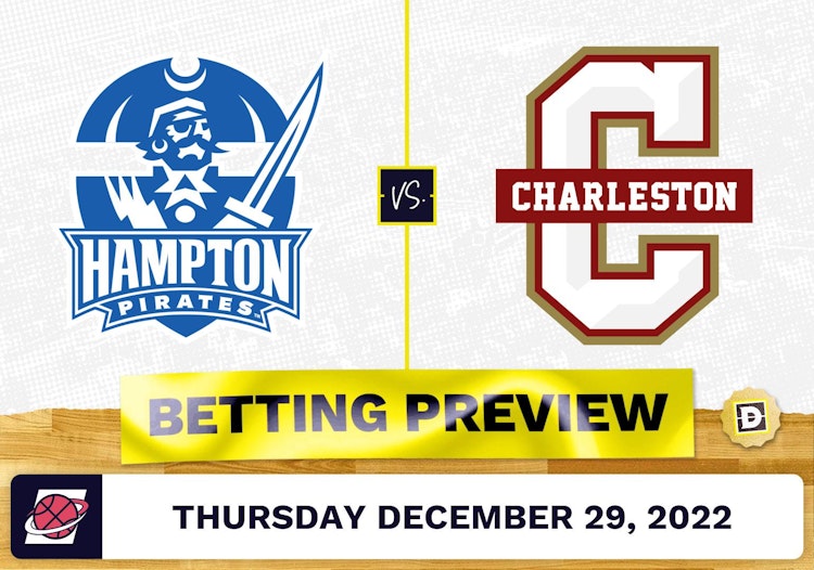 Hampton vs. Charleston CBB Prediction and Odds - Dec 29, 2022