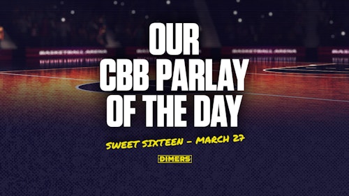 CBB Parlay Picks for Sweet Sixteen March Madness games on Friday, March 27