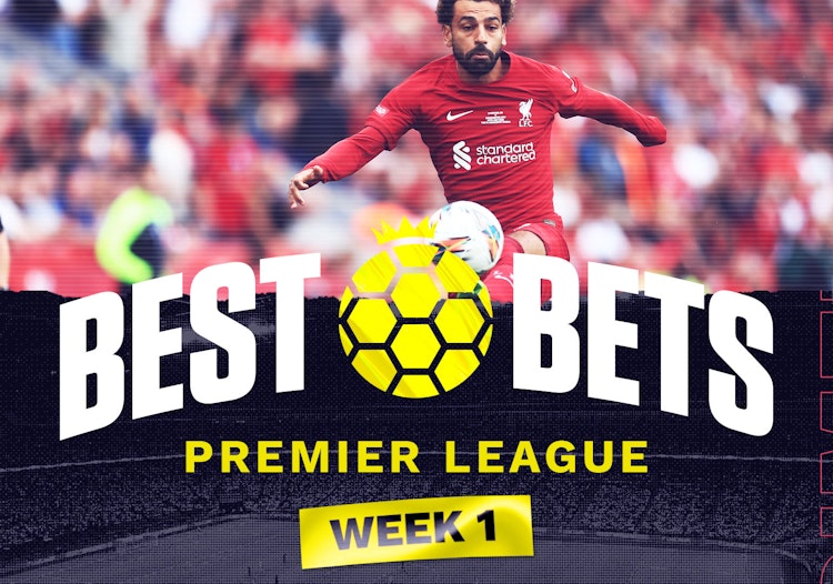 Premier League Best Bets: Three Plays For Saturday, August 6, 2022