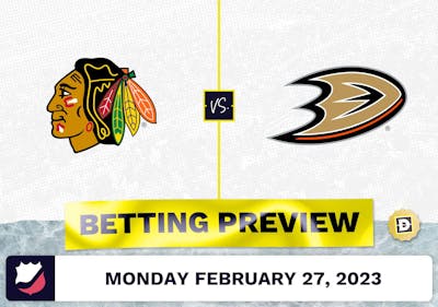 Blackhawks vs. Ducks Prediction and Odds - Feb 27, 2023