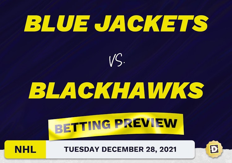 Blue Jackets vs. Blackhawks Predictions and Odds - Dec 28, 2021