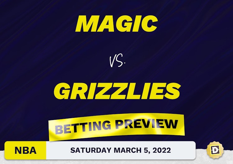 Magic vs. Grizzlies Predictions and Odds - Mar 5, 2022