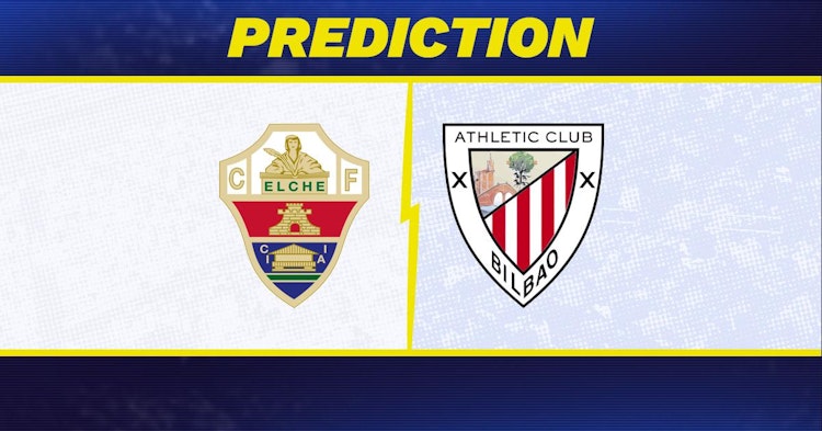 Elche-Athletic Bilbao Predictions and Game Preview.
