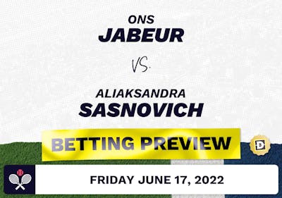 Ons Jabeur vs. Aliaksandra Sasnovich Predictions - Jun 17, 2022