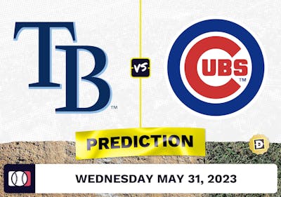 Rays vs. Cubs Prediction for MLB Wednesday [5/31/2023]