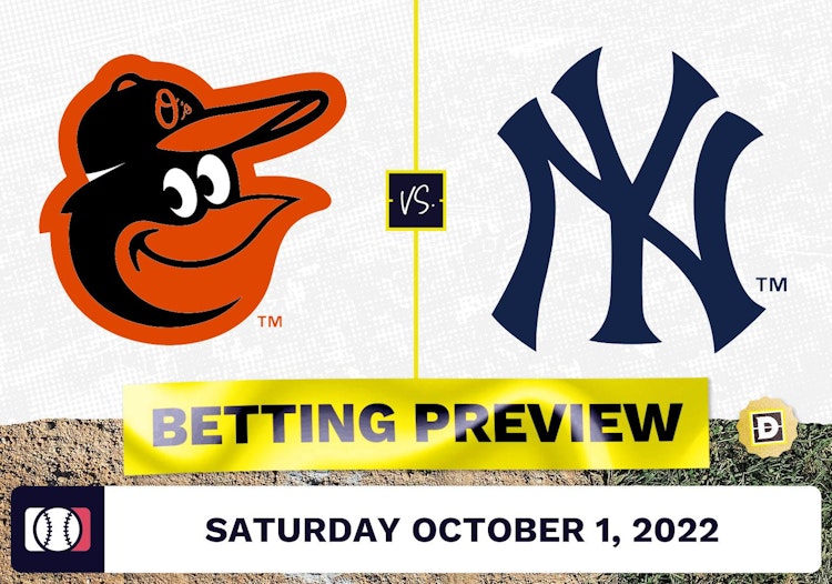 Orioles vs. Yankees Prediction and Odds - Oct 1, 2022