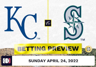 Royals vs. Mariners Prediction and Odds - Apr 24, 2022
